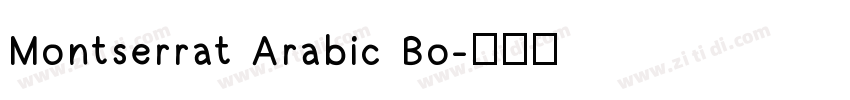 Montserrat Arabic Bo字体转换